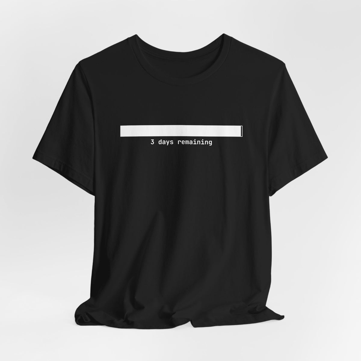 3 Days Remaining Tee