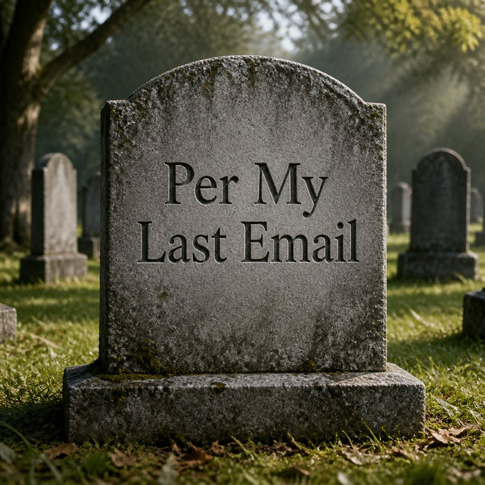 Per My Last Email