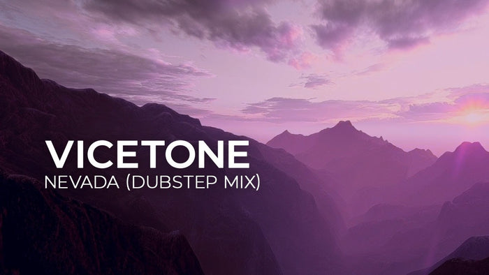 Vicetone - Nevada (Dubstep Remix)