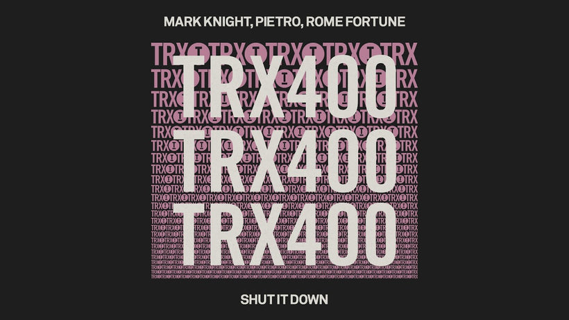 Mark Knight, Pietro, Rome Fortune - Shut It Down