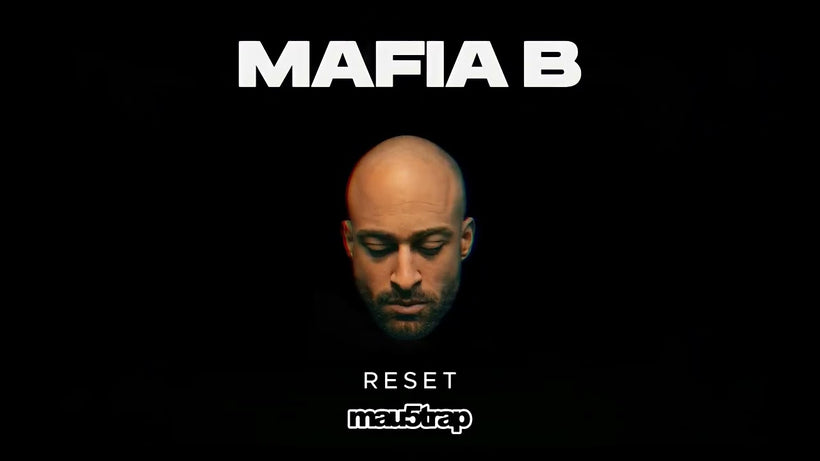 Mafia B - Reset