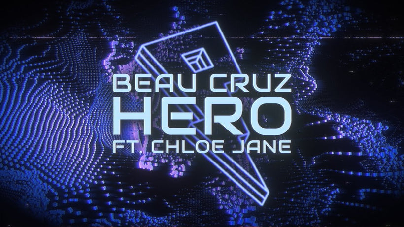 Beau Cruz feat. Chloe Jane - Hero