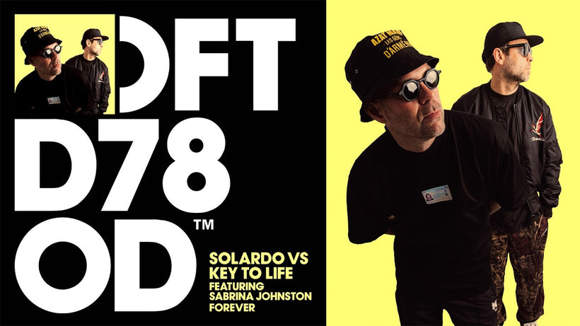 Solardo vs Key To Life ft. Sabrina Johnston - Forever (Extended Mix)