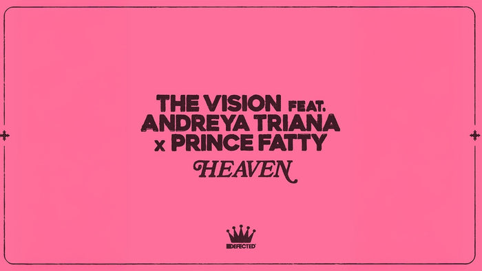 The Vision feat. Andreya Triana x Prince Fatty - Heaven