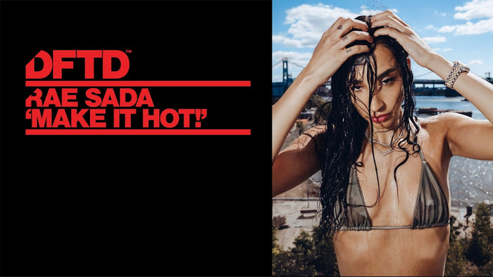 Rae Sada - MAKE IT HOT! (Extended Mix)
