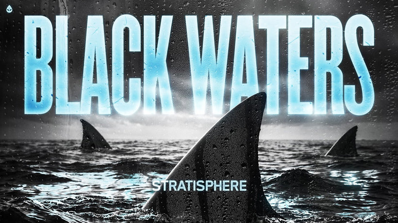 Stratisphere - BLACK WATERS