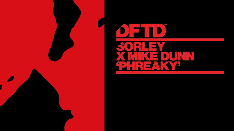 Sorley x Mike Dunn - Phreaky (Extended Mix)