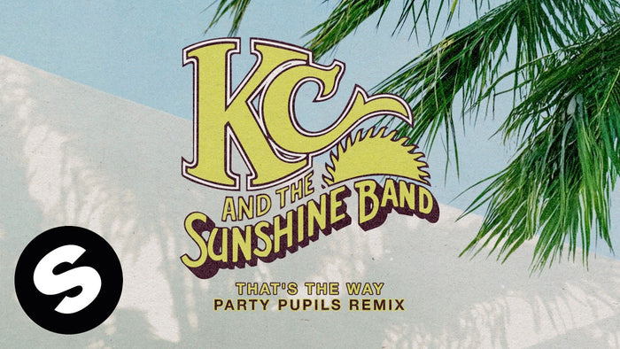 KC & The Sunshine Band - That's The Way (Party Pupils Remix)