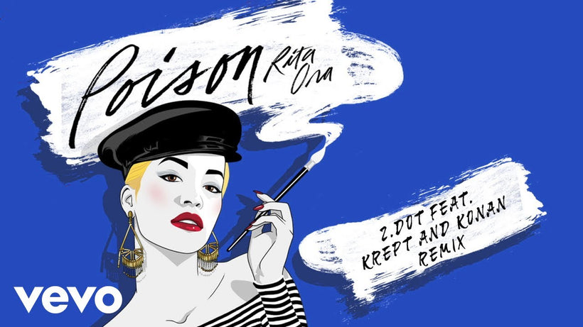 Music Mondays - Rita Ora - Poison Featuring Krept and Konan by Zdot