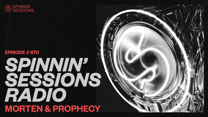 Spinnin' Sessions Radio - Episode #670