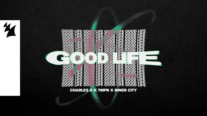 Charles D x TMPR x Inner City - Good Life