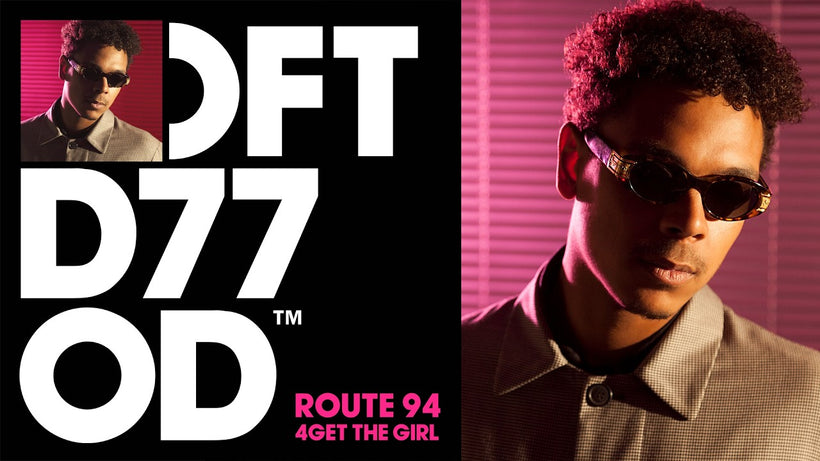 Route 94 - 4Get The Girl (Extended Mix)