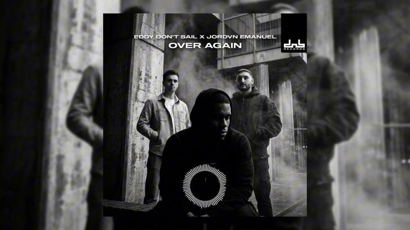 Eddy Don't Sail & Jordvn Emanuel - Over Again