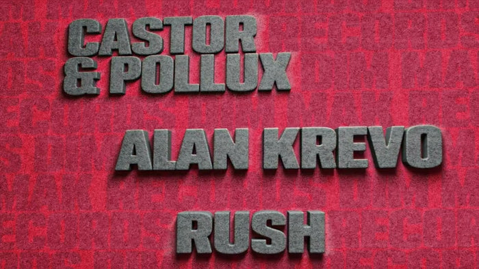 Castor & Pollux, Alan Krevo - Rush