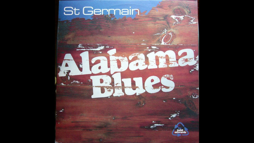 St. Germain - - Alabama Blues (Todd Edwards Vocal Mix)