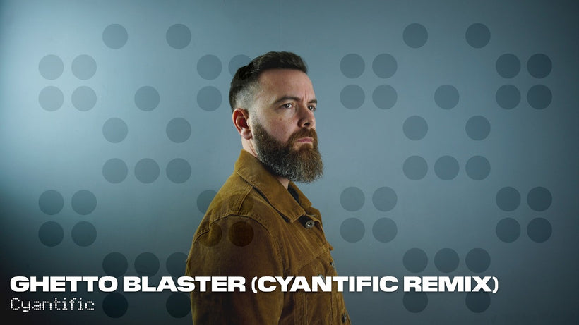 Cyantific - Ghetto Blaster (Cyantific Remix)