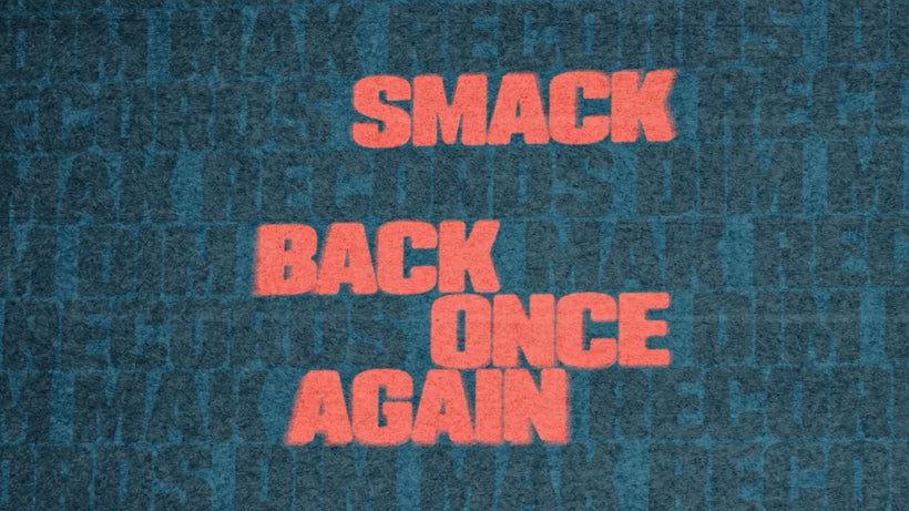 SMACK - Back Once Again