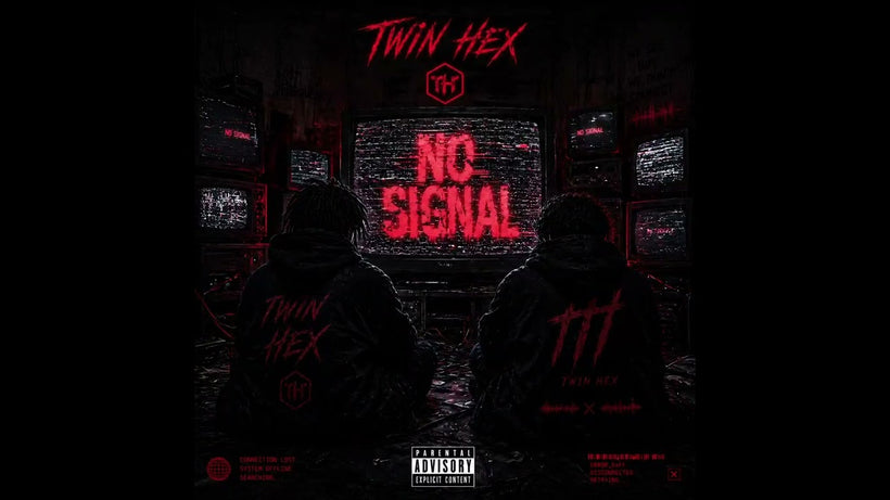 Twin Hex - No Signal