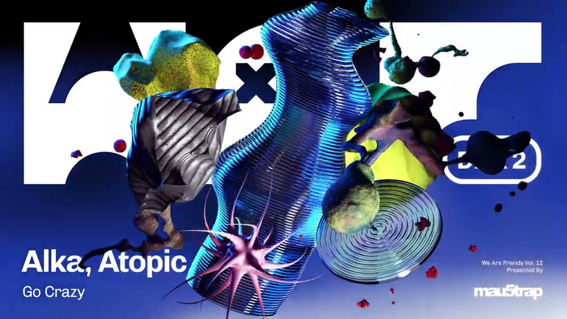 ALKA, Atopic - Go Crazy