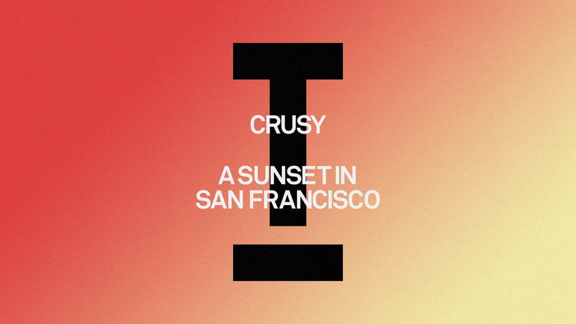 Crusy - A Sunset In San Francisco