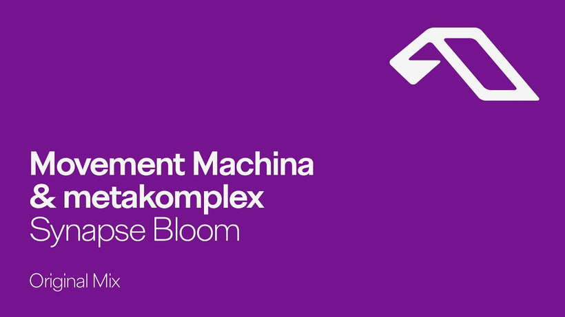 Movement Machina & metakomplex - Synapse Bloom