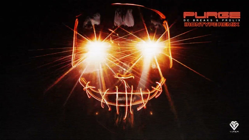 DC Breaks & Prolix - Purge (IRONTYPE Remix)
