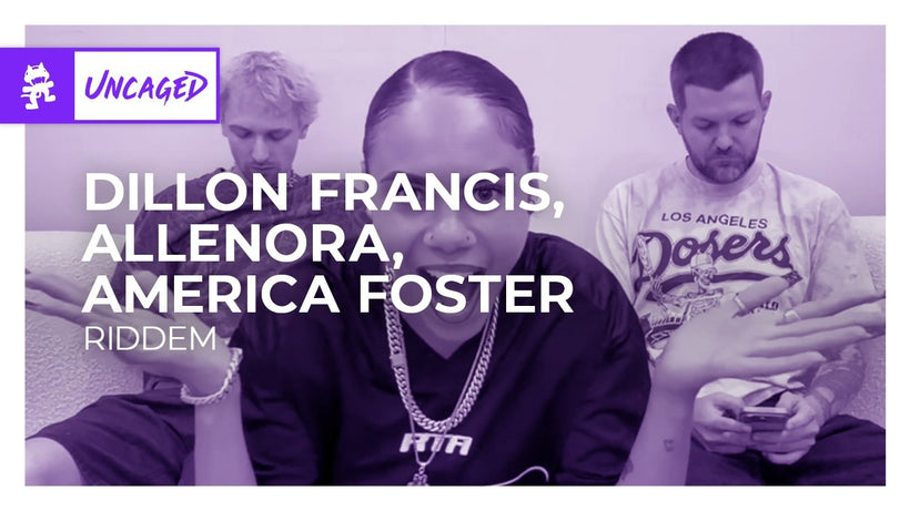 Dillon Francis, Allenora, America Foster - RIDDEM