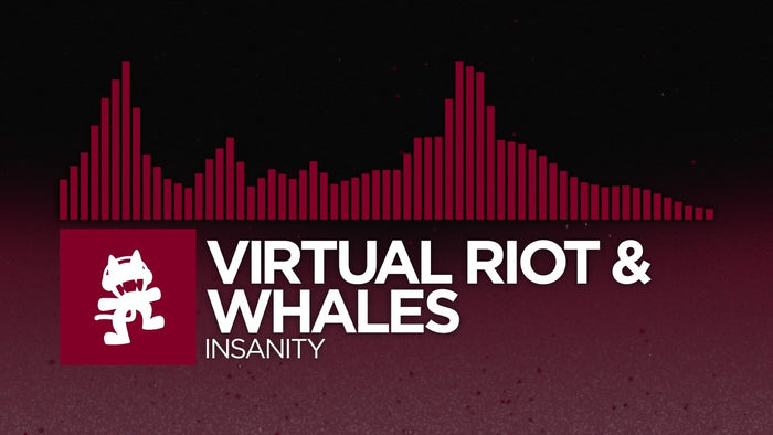 Virtual Riot & Whales - Insanity