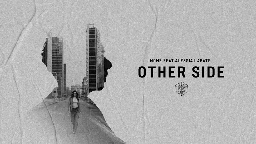 NOME. - Other Side (feat. Alessia Labate)