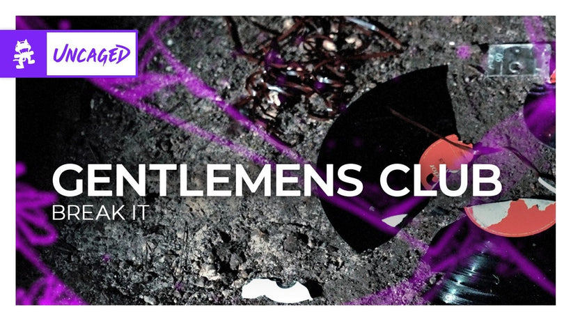 Gentlemens Club - Break It