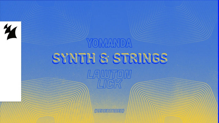 Yomanda - Synth & Strings (Rerecorded) (LAWTON Lick)