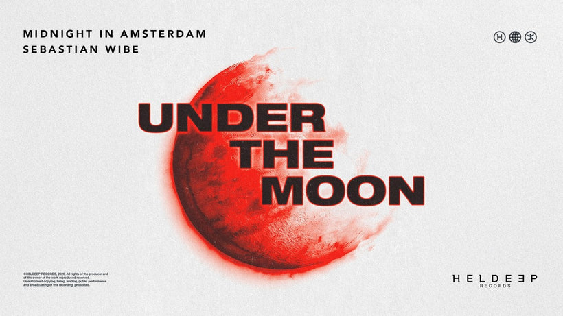 Midnight in Amsterdam x Sebastian Wibe - Under The Moon
