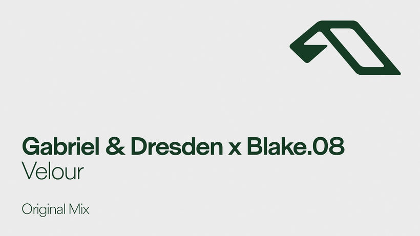Gabriel & Dresden x Blake.08 - Velour
