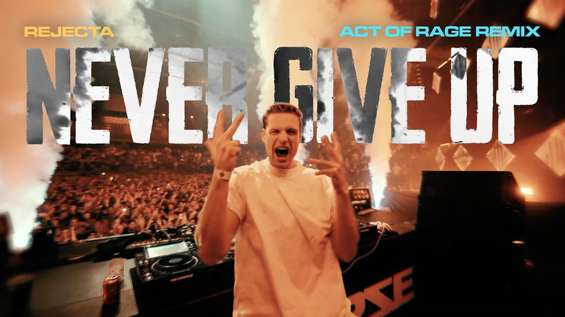 Rejecta - Never Give Up (Act of Rage Remix)