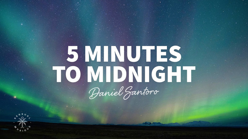 Daniel Santoro - 5 Minutes To Midnight