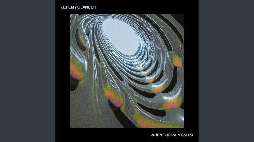 Jeremy Olander - When the Rain Falls