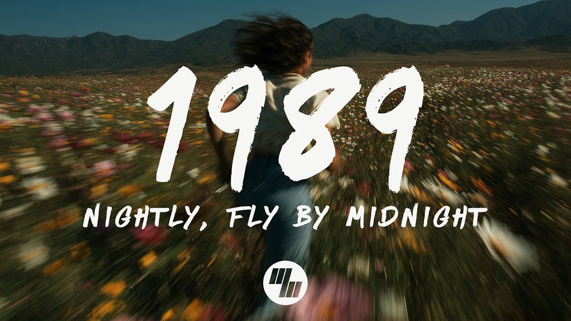 Nightly - 1989 feat. Fly By Midnight
