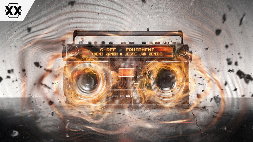 S - Dee - Equipment (Demi Kanon & Jesse Jax Remix)