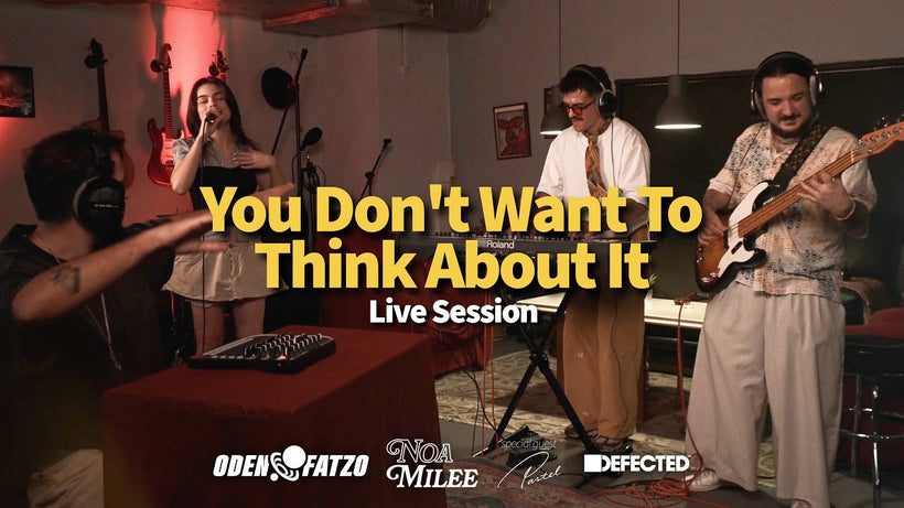 Oden & Fatzo x Noa Milee - You Don't Want To Think About It (Live Session)