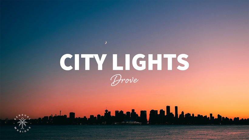 Drove - City Lights