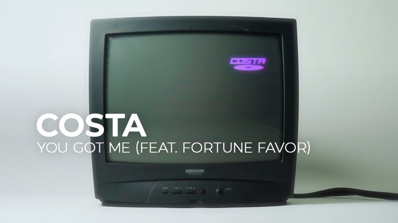 COSTA - You Got Me (feat. Fortune Favor)