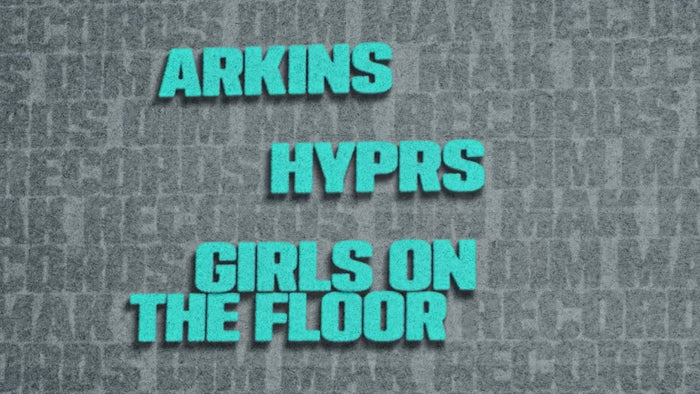 Arkins, HYPRS - Girls On The Floor