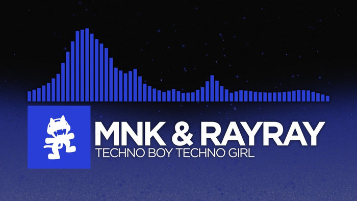 MNK & RayRay - TECHNO BOY TECHNO GIRL