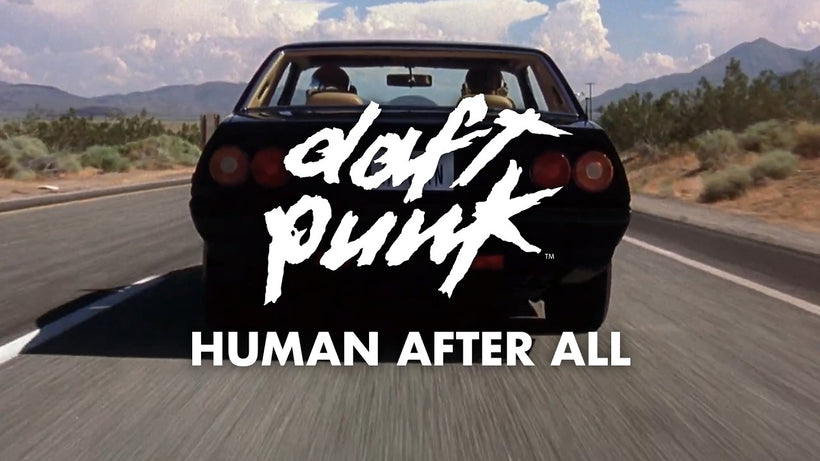 Daft Punk - Human After All