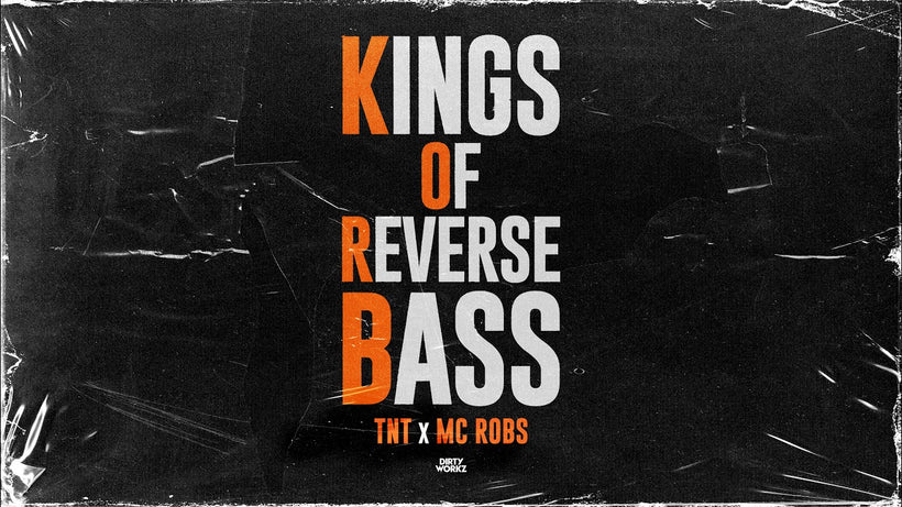 TNT & MC Robs - Kings Of Reverse Bass (Official Hardstyle)