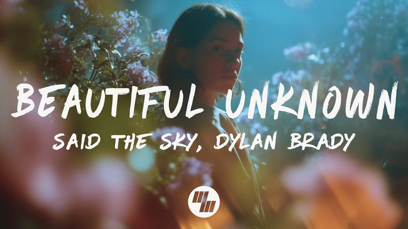 Said The Sky - Beautiful Unknown feat. Dylan Brady