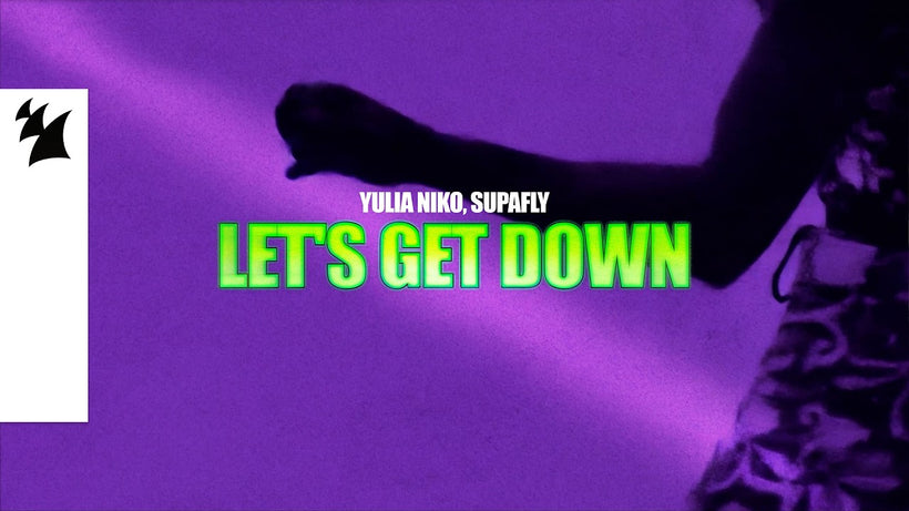 Yulia Niko, Supafly - Let's Get Down