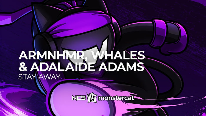 ARMNHMR, Whales & Adalaide Adams - Stay Away