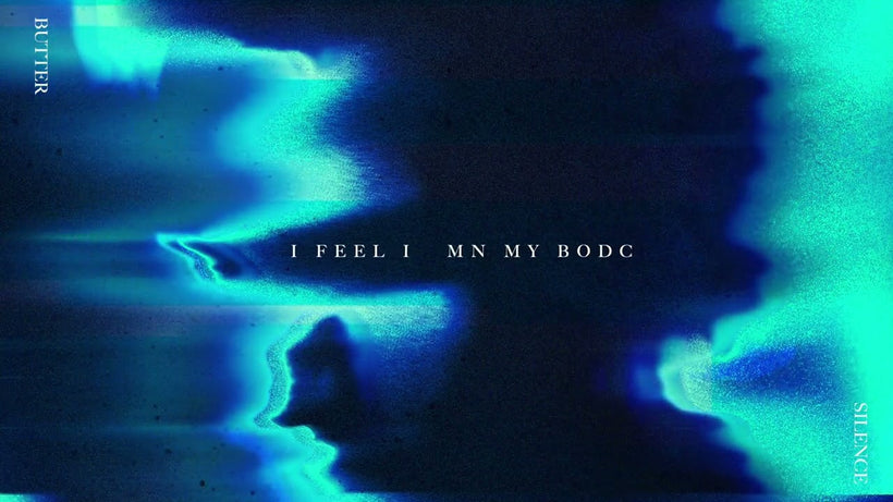 BUTTER - Silence