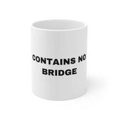 Contains No Bridge Mug